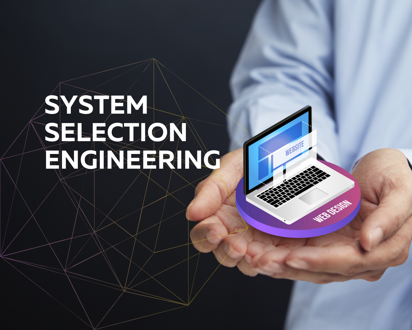 system selection engineering